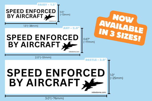 SPEED ENFORCED BY AIRCRAFT – Mini Bumper Sticker (x3)