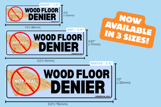 WOOD FLOOR DENIER – Mini Bumper Sticker (x3)
