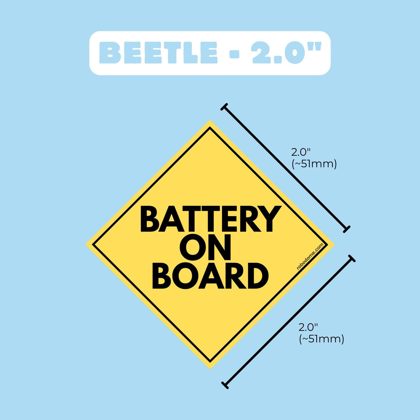 BATTERY ON BOARD – Mini Bumper Sticker (x3)