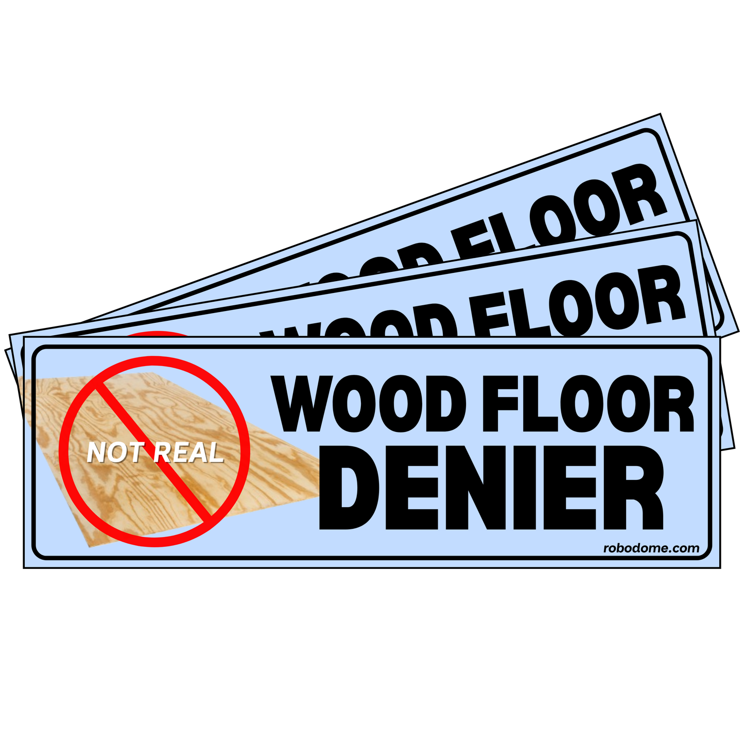 WOOD FLOOR DENIER (x3)