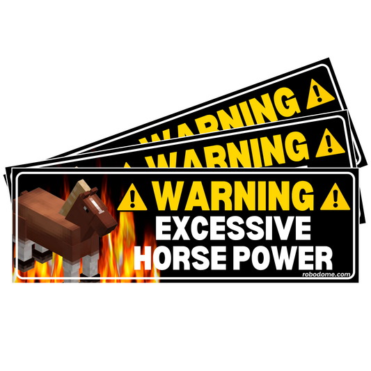 WARNING EXCESSIVE HORSE POWER (x3)