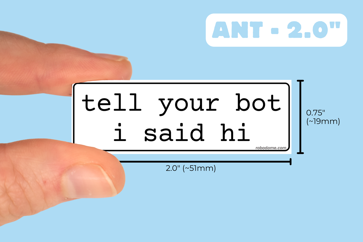 tell your bot i said hi