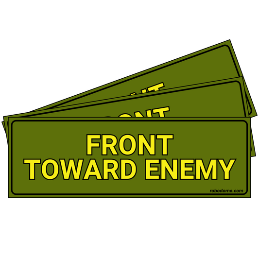 FRONT TOWARD ENEMY (x3)