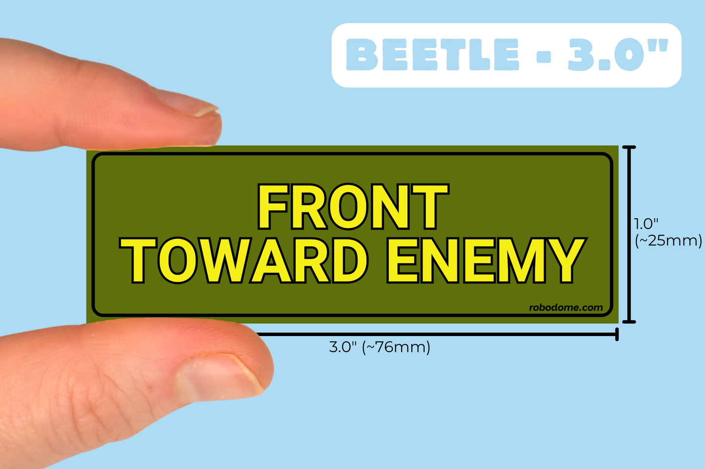 FRONT TOWARD ENEMY (x3)