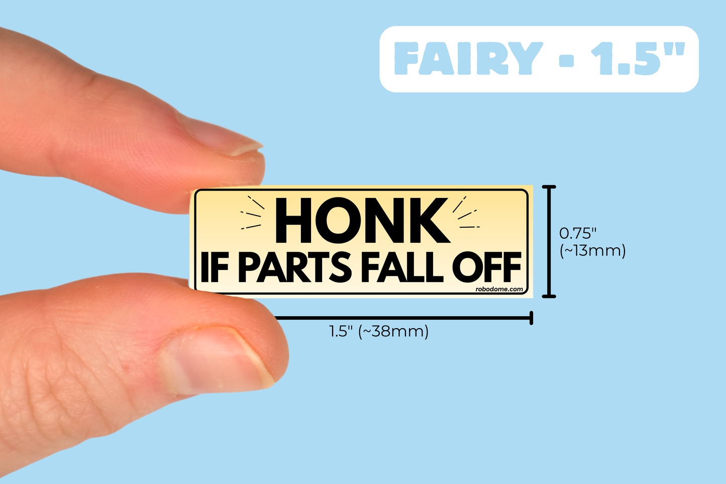 HONK IF PARTS FALL OFF