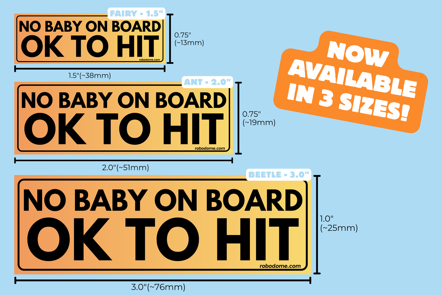 NO BABY ON BOARD OK TO HIT