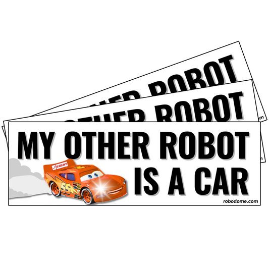 MY OTHER ROBOT IS A CAR (x3)