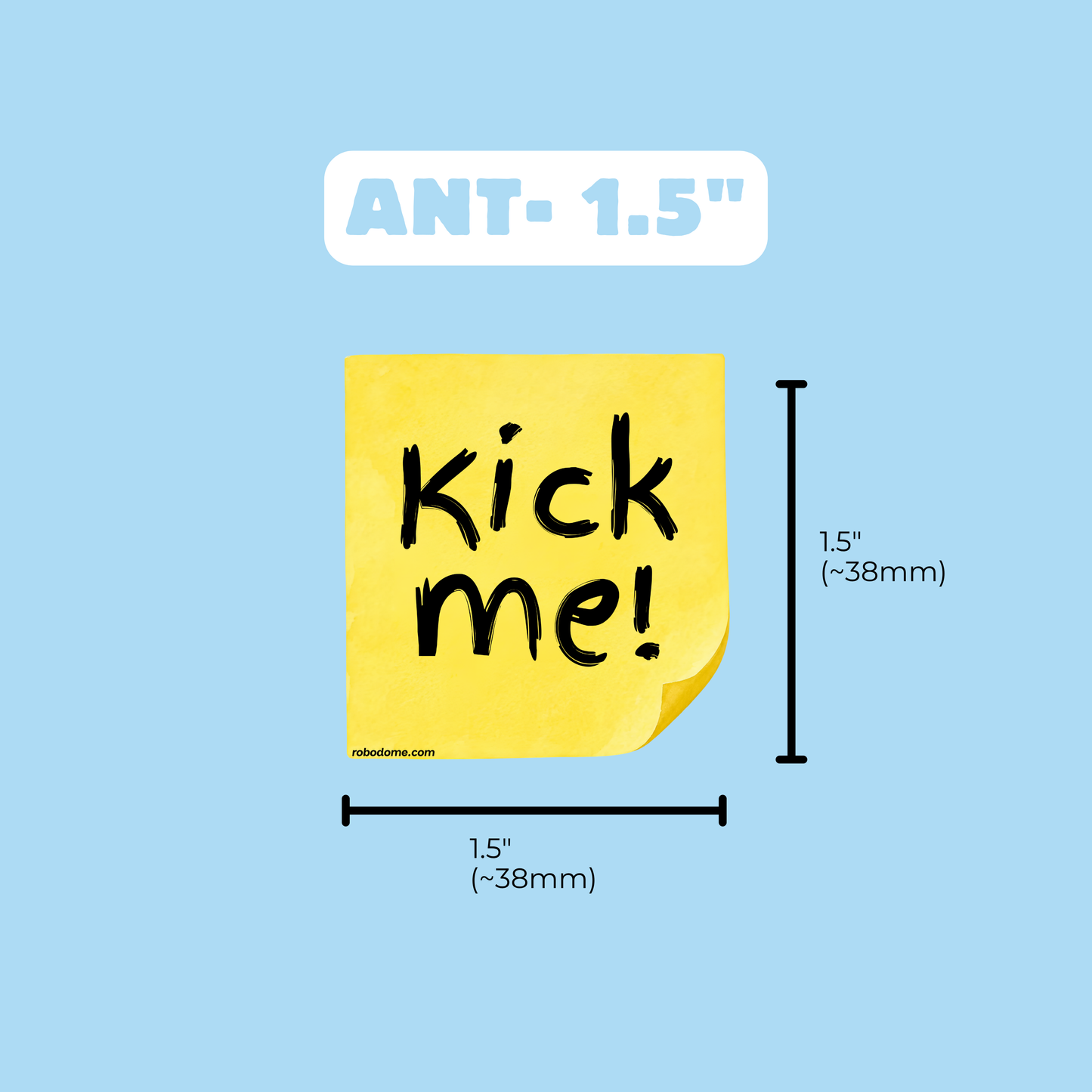 kick me! – Mini Bumper Sticker (x3)