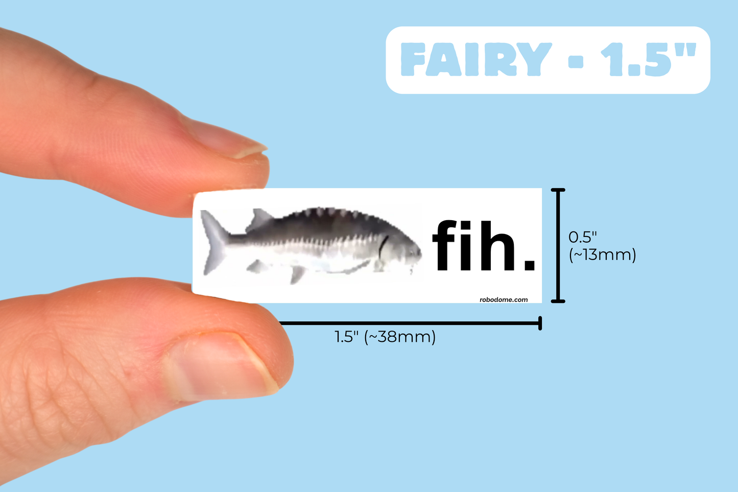 fih. – Mini Bumper Sticker (x3)