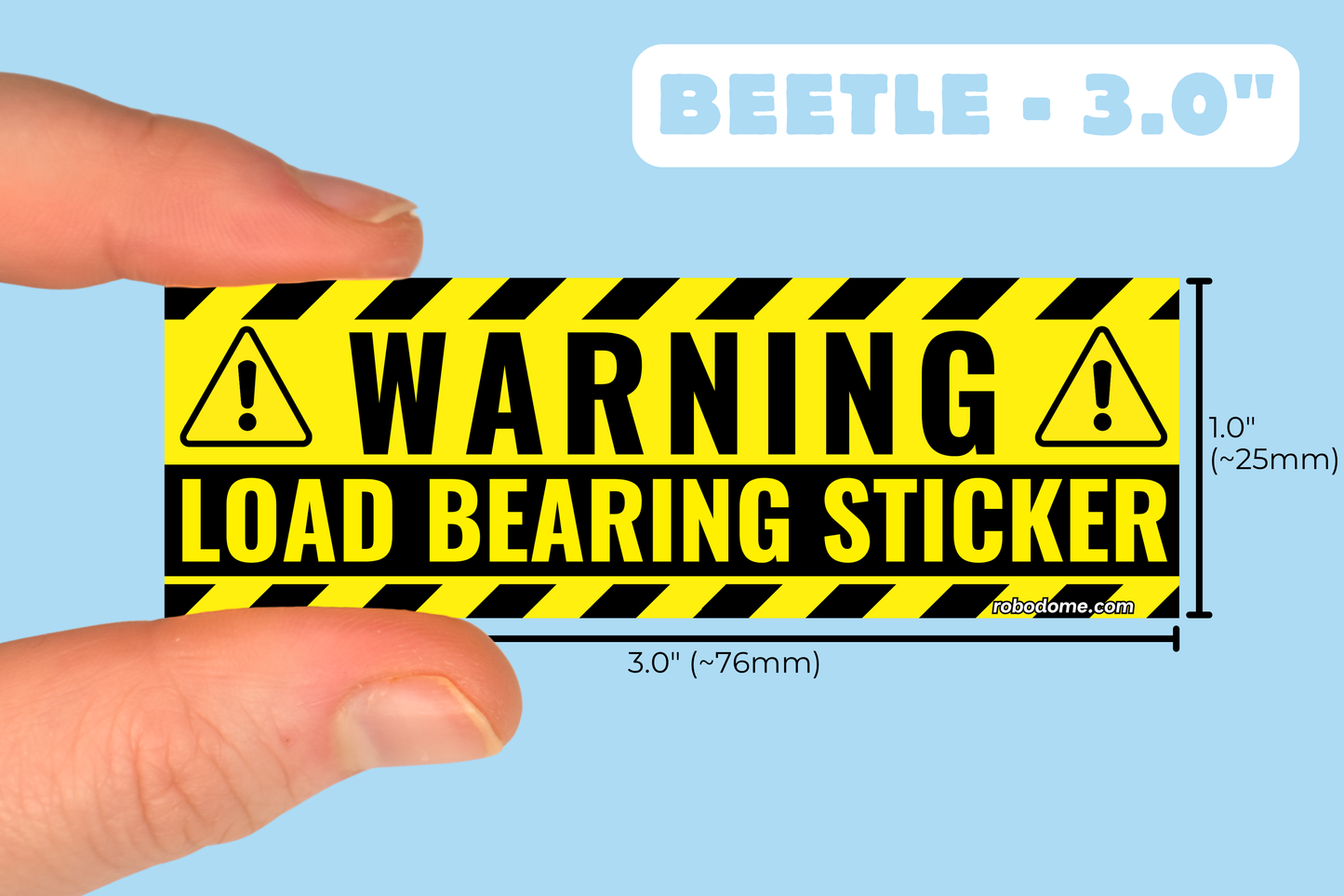 WARNING LOAD BEARING STICKER – Mini Bumper Sticker (x3)