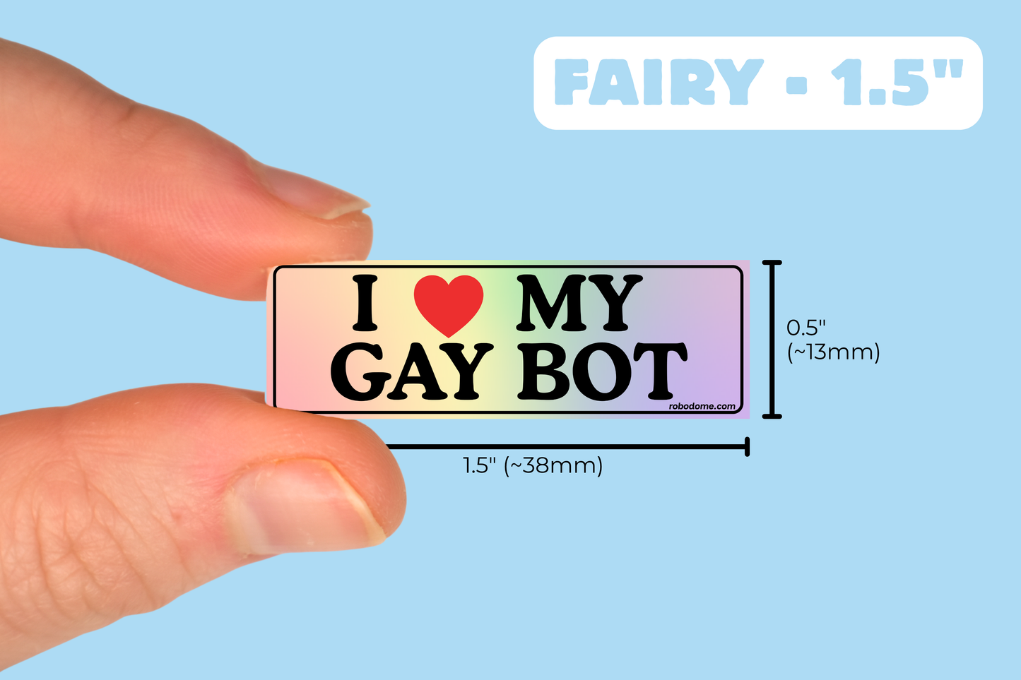 I ❤️ MY GAY BOT (x3)