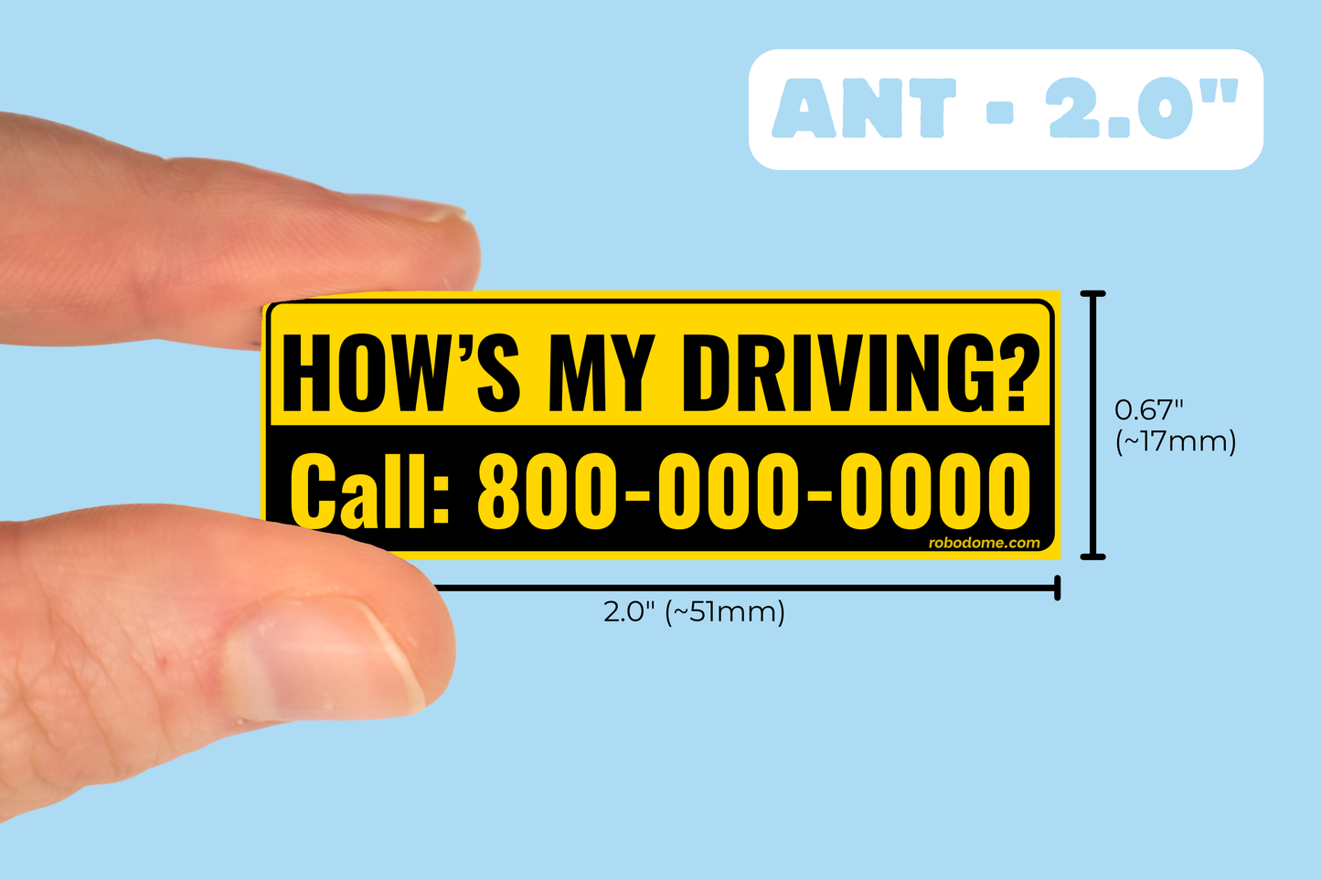HOW'S MY DRIVING? Call: 800-000-0000 (x3)