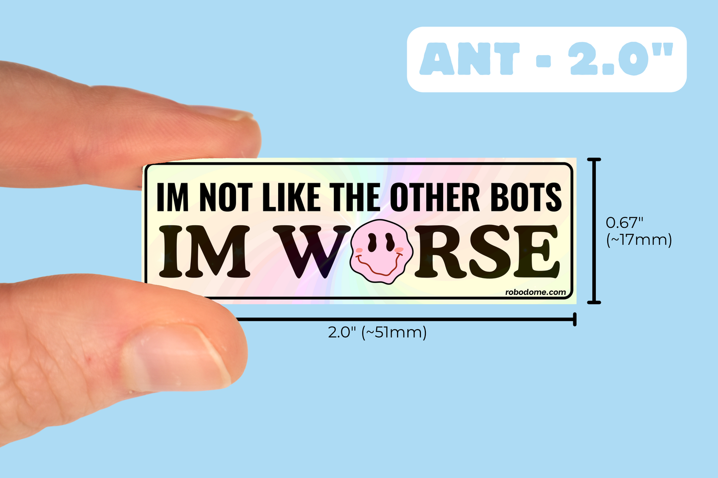 IM NOT LIKE THE OTHER BOTS IM WORSE (x3)