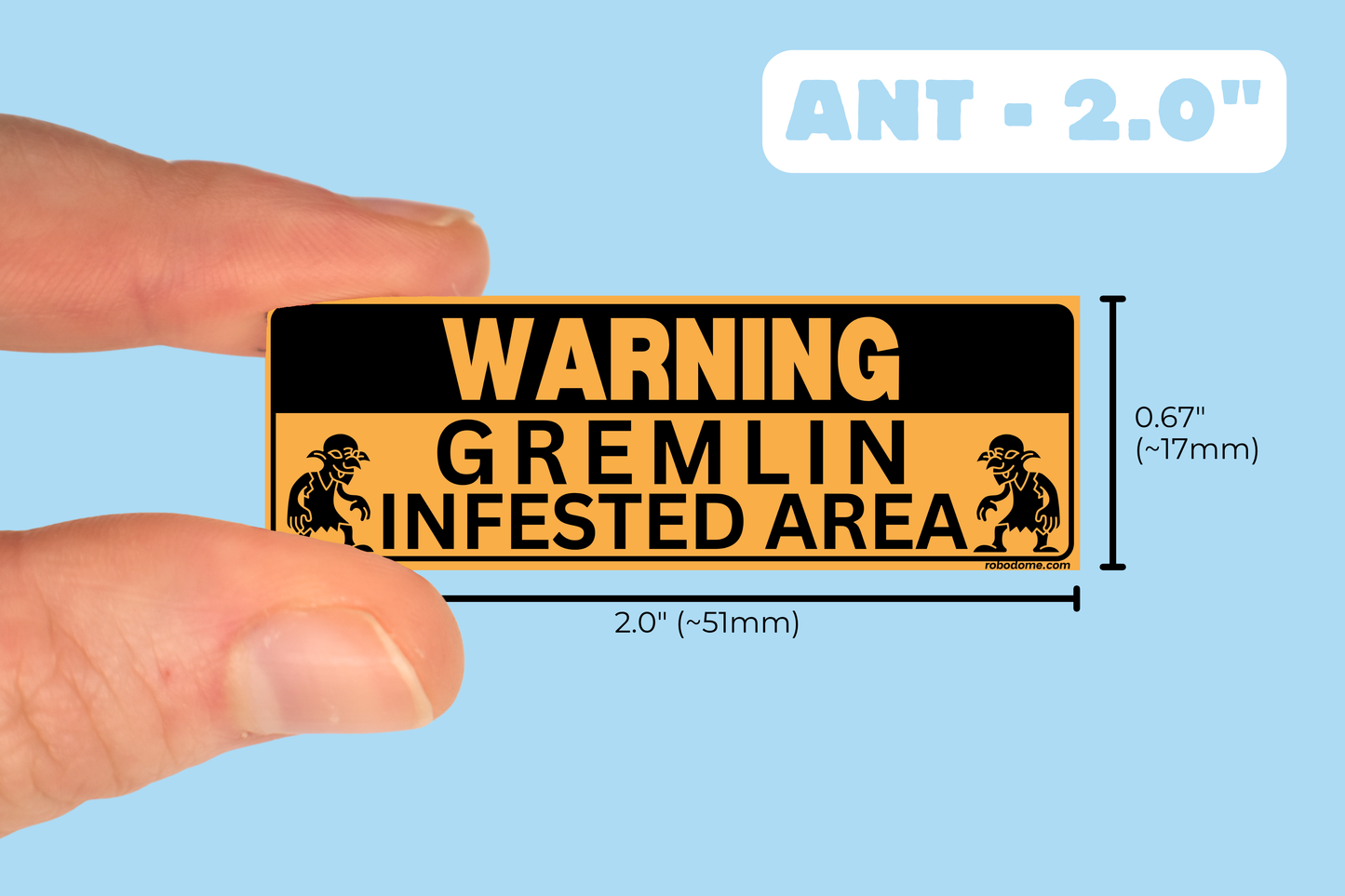 WARNING GREMLIN INFESTED AREA (x3)