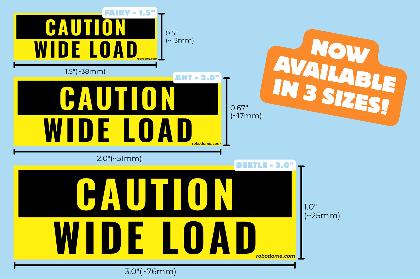 CAUTION WIDE LOAD (x3)