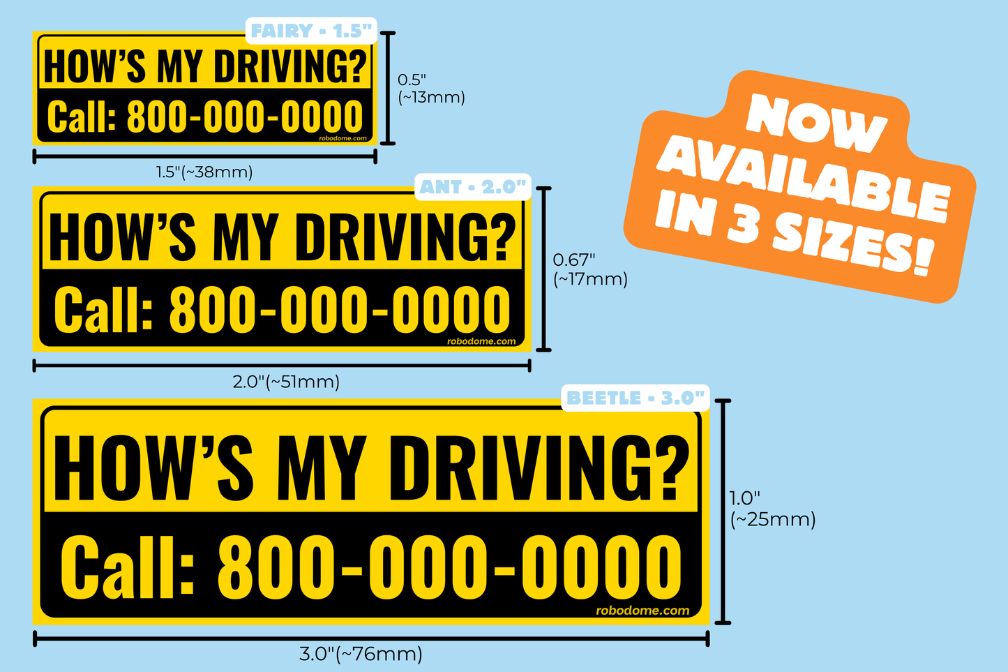 HOW'S MY DRIVING? Call: 800-000-0000 (x3)