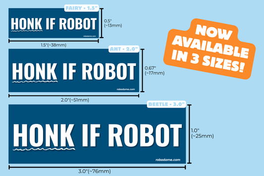 HONK IF ROBOT – Mini Bumper Sticker (x3)