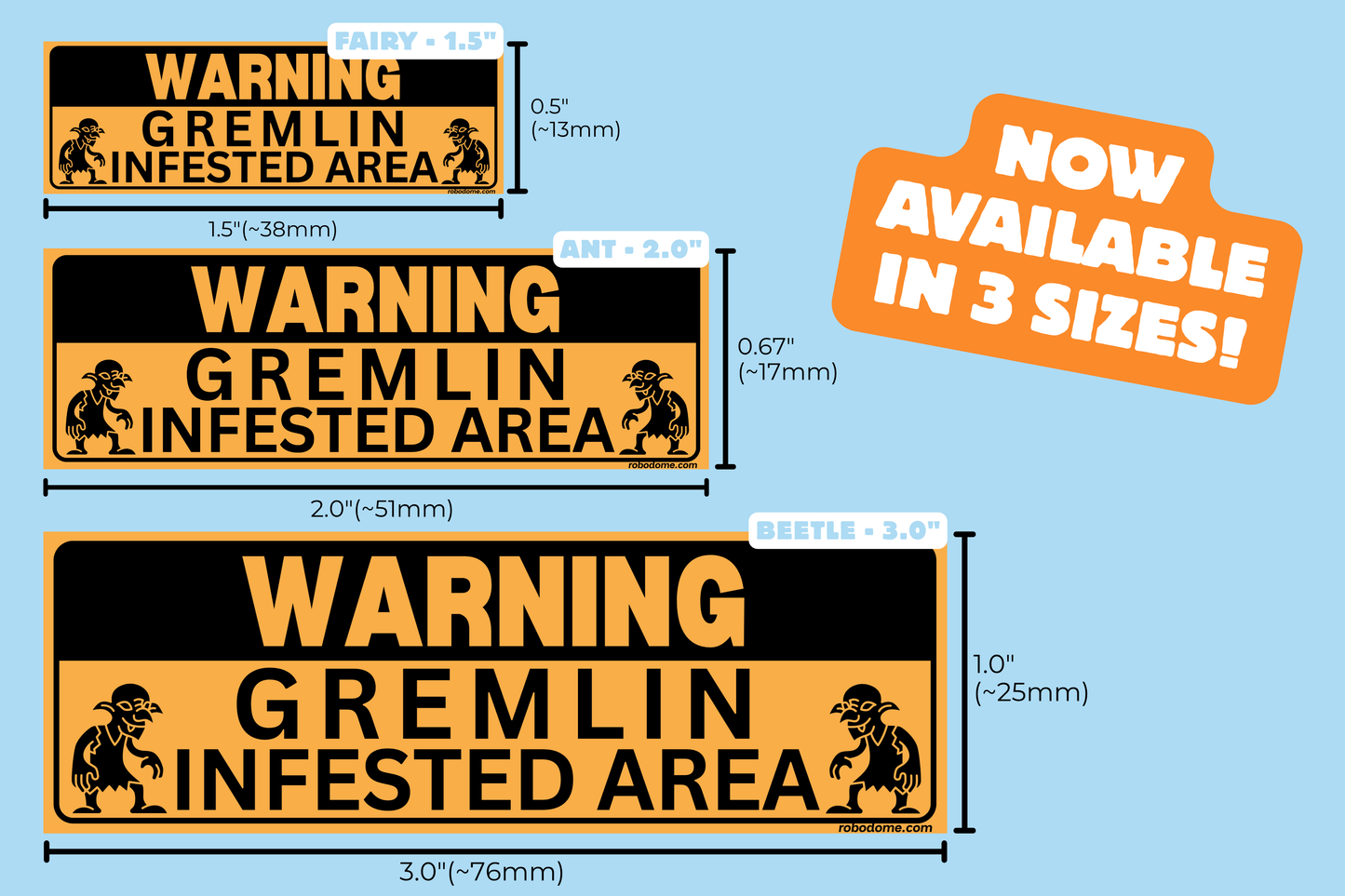 WARNING GREMLIN INFESTED AREA (x3)